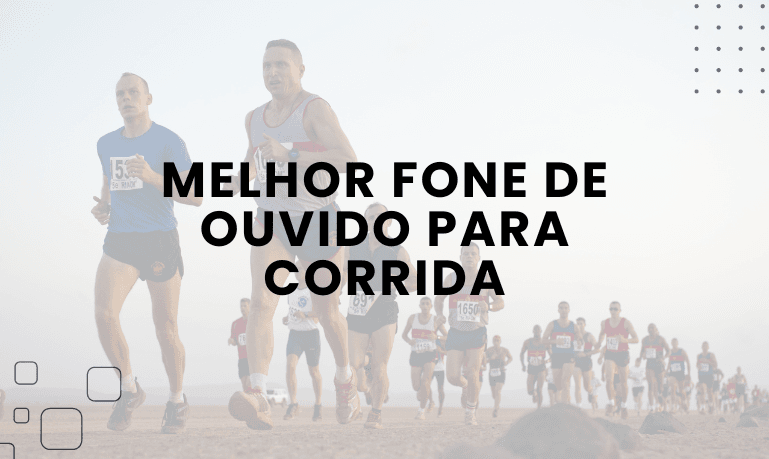 Melhor Fone de Ouvido para Corrida: 8 Melhores em 2026