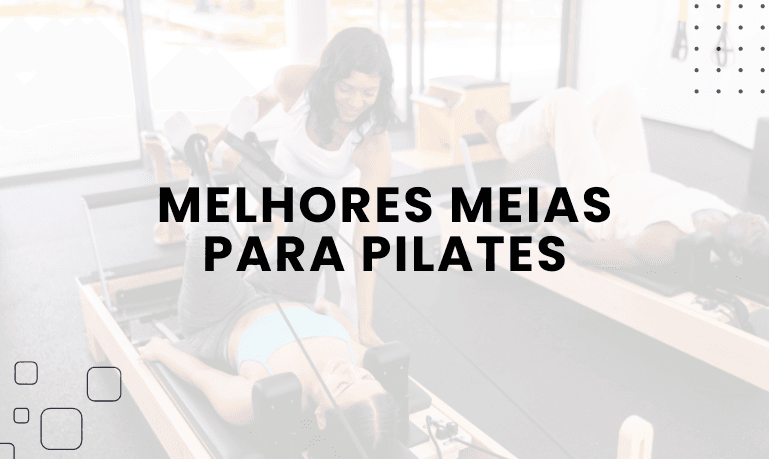Melhores Meias para Pilates