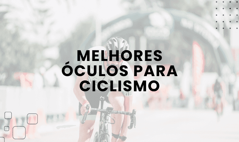 6 Melhores Óculos para Ciclismo em 2026