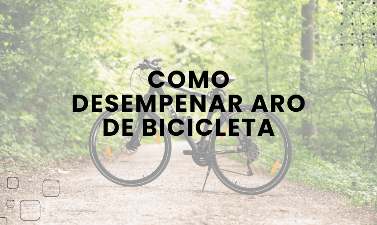 Como Desempenar Aro de Bicicleta: Passo a Passo para Voltar a Pedalar com Segurança