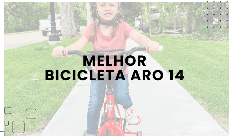 Melhor Bicicleta Aro 14