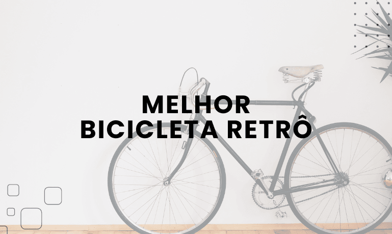 Melhor Bicicleta Retrô para comprar: 3 Melhores em 2026