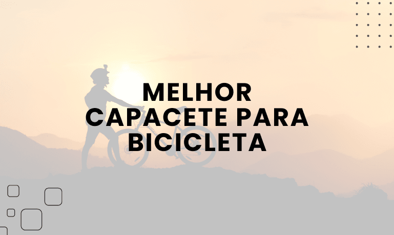 Melhor Capacete para Bicicleta: 7 Melhores em 2026