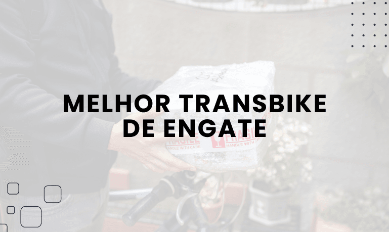 Melhor Transbike de Engate: 4 Melhores em 2026
