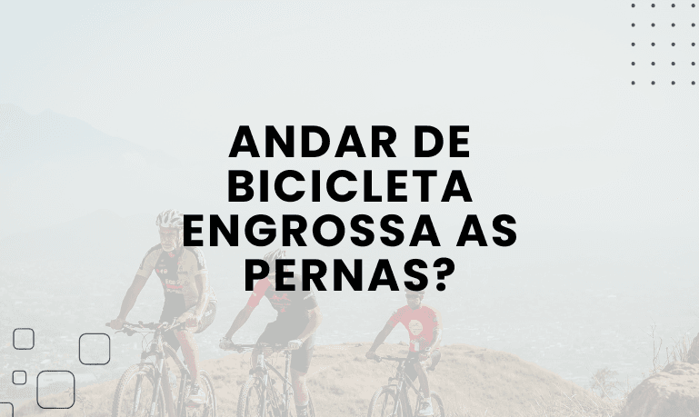 Andar de Bicicleta Engrossa as Pernas? Descubra o Impacto do Ciclismo na Tonificação Muscular