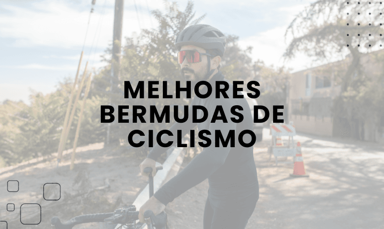 Melhores Bermudas de Ciclismo: 6 Melhores em 2026