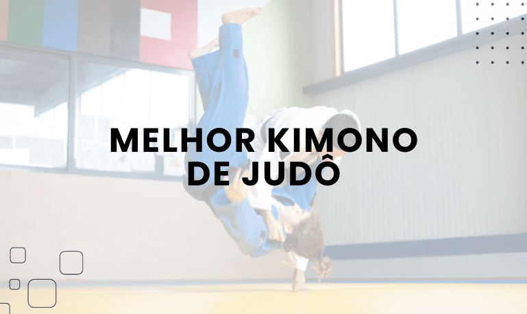 Melhor Kimono de Judô: 7 Melhores em 2026