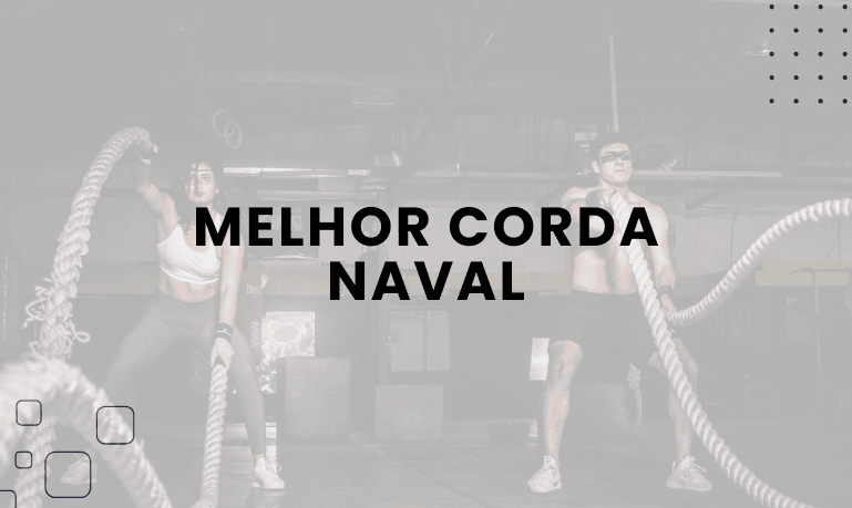 Melhor Corda Naval: Top 5 Melhores em 2026