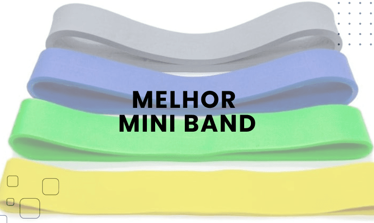 Melhor Mini Band: Top 5 Melhores Opções em 2026