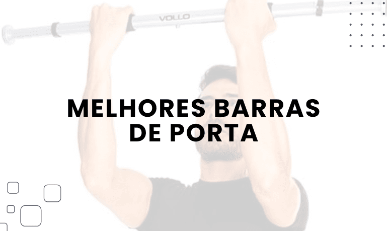 Melhores Barras de Porta: Top 5 Melhores em 2026