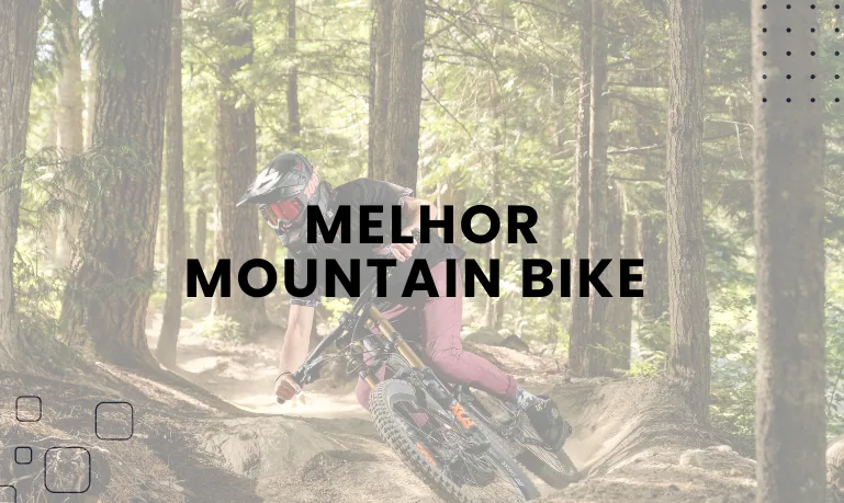 Melhores Modelos de Bikes MTB