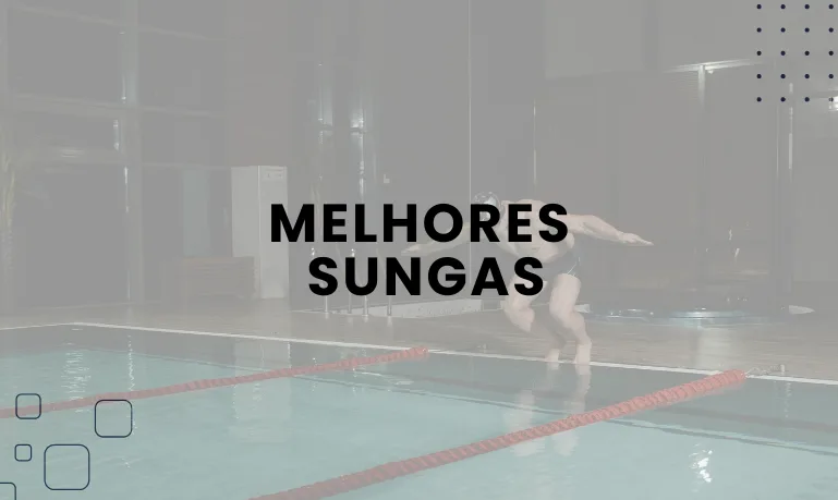 Melhores Sungas